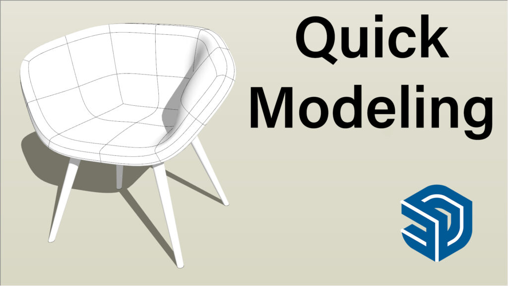 Quick modeling Video in SketchUp