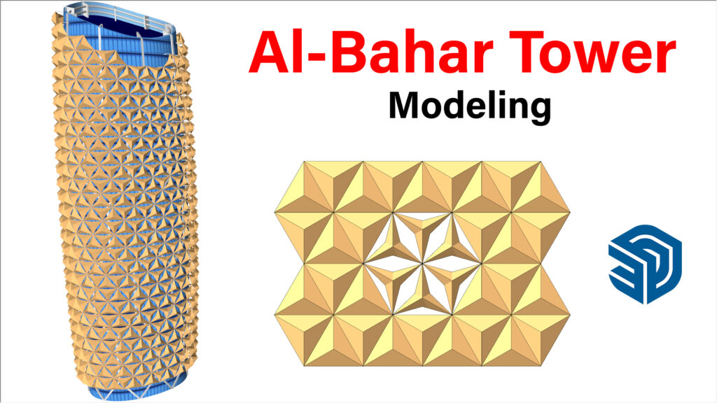 Al-Bahar Tower Modeling in SketchUp
