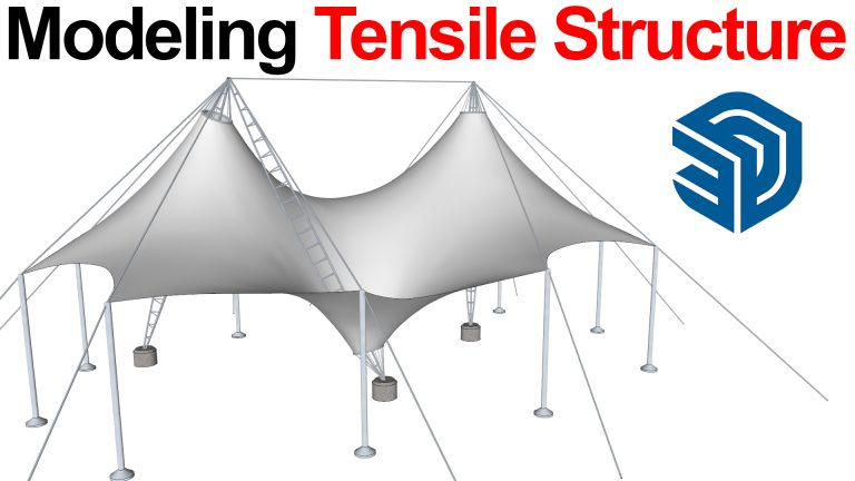 Modeling Tensile Structure using SketchUp